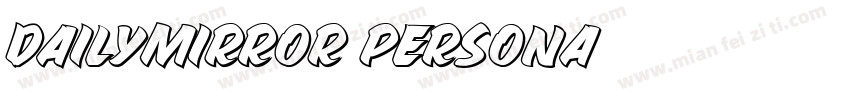 Dailymirror Persona字体转换